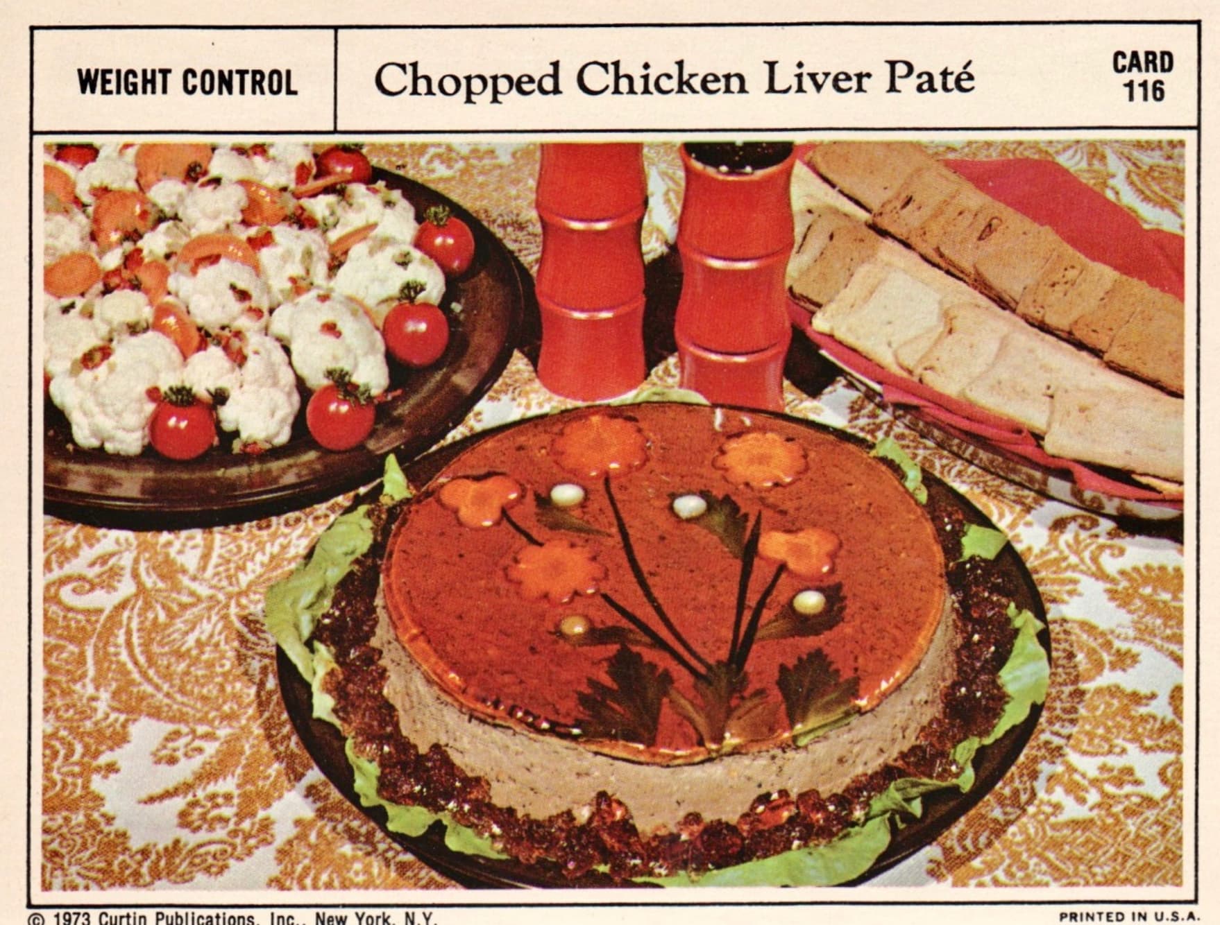 chocolate cake - Weight Control Chopped Chicken Liver Pat Card 116 1973 Curtin Publications. Inc. New York, N.Y. Printed In U.S.A.